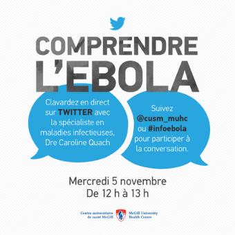 Comprendre l’Ebola : discussion sur Twitter avec la Dre Caroline Quach