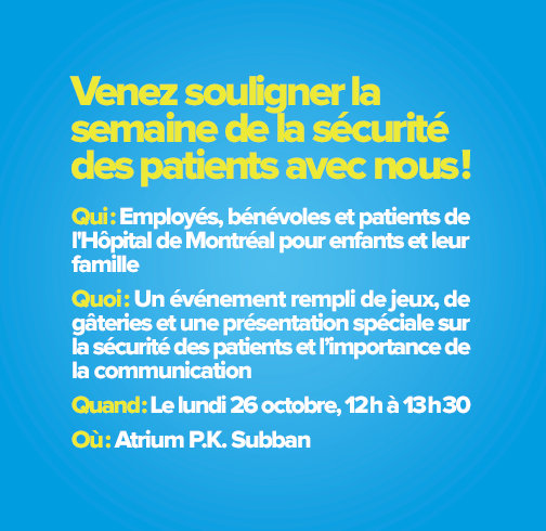 Venez souligner la semaine de la sécurité des patients avec nous!