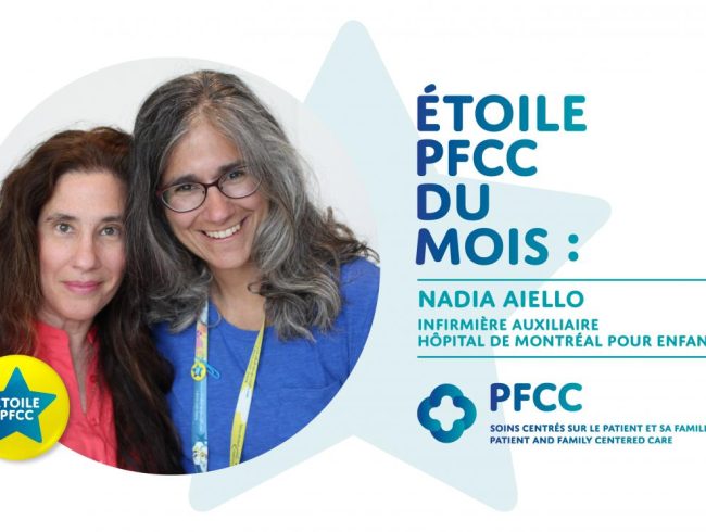 Étoile PFCC du mois : Nadia Aiello, infirmière auxiliaire autorisée, département d’oto-rhino-laryngologie et de chirurgie cervico-faciale