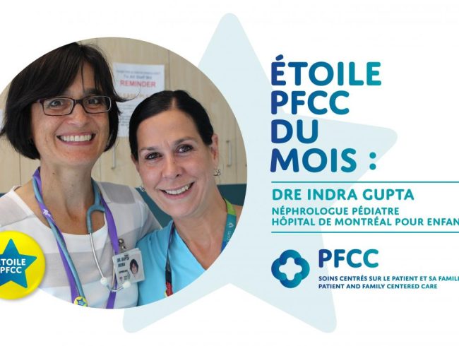 Étoile PFCC du mois : Dre Indra Gupta, néphrologue pédiatre