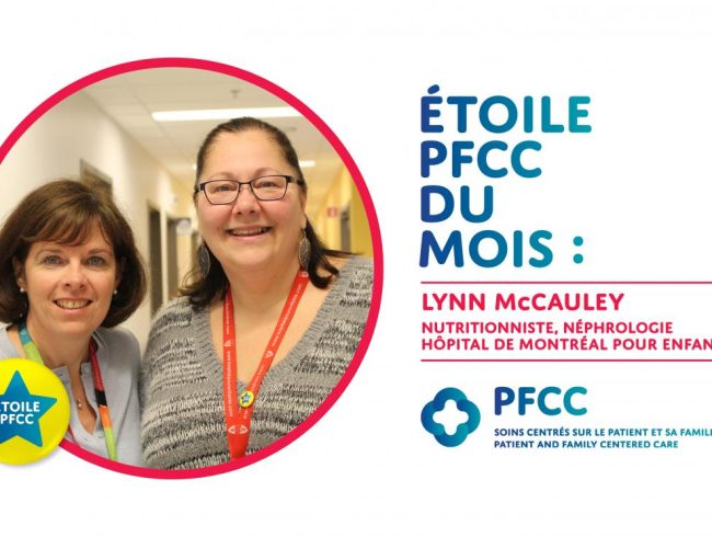 Étoile des soins centrés sur le patient et la famille de ce mois-ci : Lynn McCauley, Nutritionniste, Néphrologie